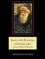 Santa with Branches: Vintage Art Cross Stitch Pattern 