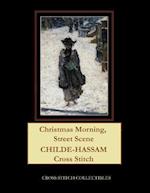 Christmas Morning, Street Scene: Childe-Hassam Cross Stitch Pattern 