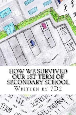 How We Survived Our 1st Term of Secondary School