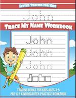 John Letter Tracing for Kids Trace My Name Workbook