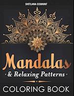 Mandalas & Relaxing Patterns Coloring Book