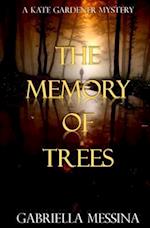 The Memory of Trees