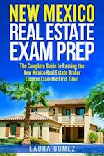 New Mexico Real Estate Exam Prep