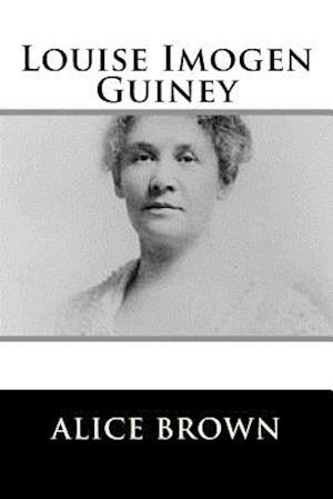 Louise Imogen Guiney