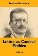 Lettres Au Cardinal Mathieu