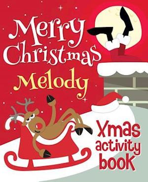 Merry Christmas Melody - Xmas Activity Book