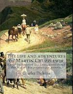 The Life and Adventures of Martin Chuzzlewit. by