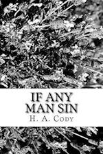 If Any Man Sin