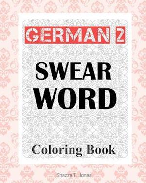 German 2 Swear Word Coloring Book