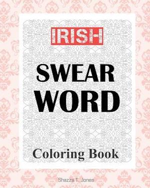 Irish Swear Word Coloring Book