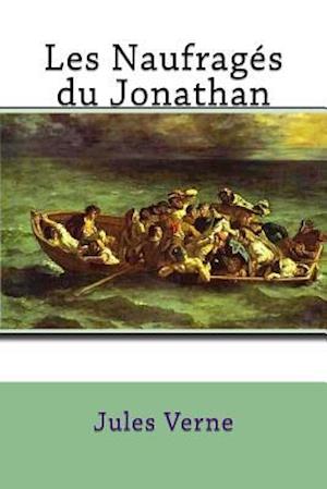 Les Naufragés Du Jonathan