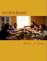 Let's Eat in Harmony!