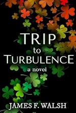 Trip to Turbulence