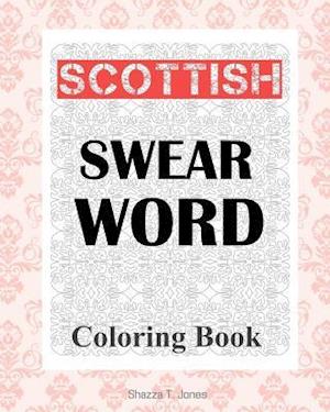 Scottish Swear Word Coloring Book