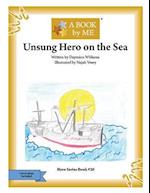 Unsung Hero on the Sea