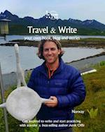 Travel & Write Your Own Book, Blog and Stories - Norway