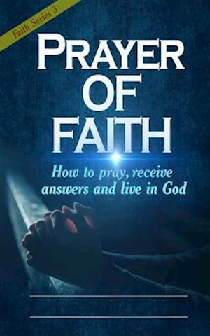 Prayer of Faith