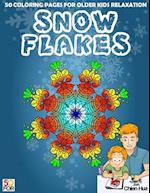 Snowflakes 50 Coloring Pages for Older Kids Relaxation