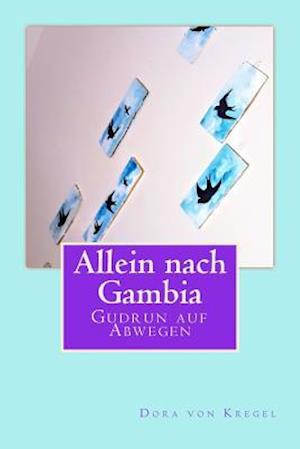 Allein Nach Gambia