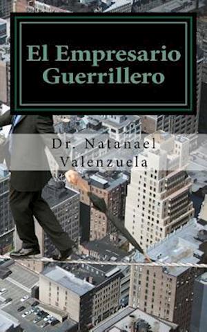 El Empresario Guerrillero