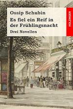 Es Fiel Ein Reif in Der Frühlingsnacht