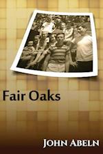 Fair Oaks - The 60's: The Abeln Family in Northern California 