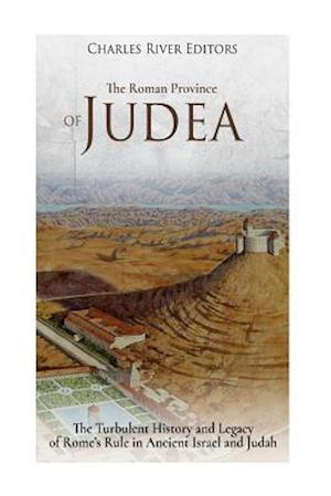 The Roman Province of Judea