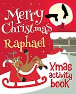 Merry Christmas Raphael - Xmas Activity Book