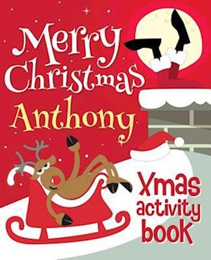 Merry Christmas Anthony - Xmas Activity Book