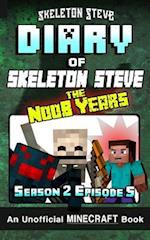 Diary of Minecraft Skeleton Steve the Noob Years - Season 2 Episode 5 (Book 11)
