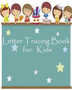 Letter Tracing Book for Kids