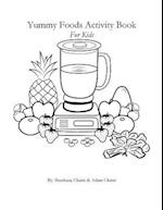 Yummy Foods Activity Book