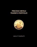 Precious Metals Trader's Portfolio
