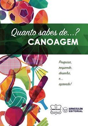 Quanto Sabes de... Canoagem