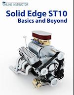 Solid Edge St10 Basics and Beyond