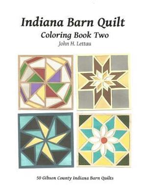 Indiana Barn Quilt Coloring Book Two