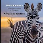 David Kalama's Photographic Safari in East Africa