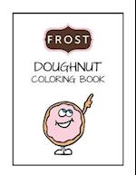 Frost Doughnut Coloring Book
