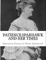 Patience Sparhawk and Her Times