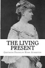 The Living Present