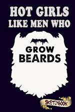 Hot Girls Like Men Who Grow Beards