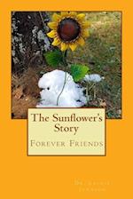 The Sunflower's Story