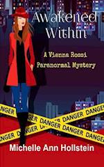 Awakened Within, A Vienna Rossi Paranormal Mystery