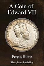 A Coin of Edward VII