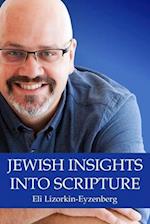 Jewish Insights Into Scripture