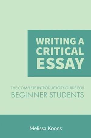 Writing a Critical Essay