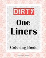 Dirty One Liners Coloring Book
