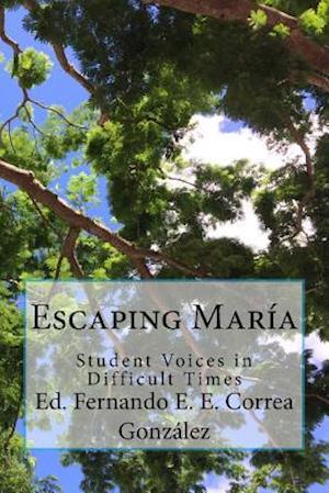 Escaping Maria