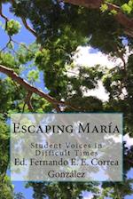 Escaping Maria