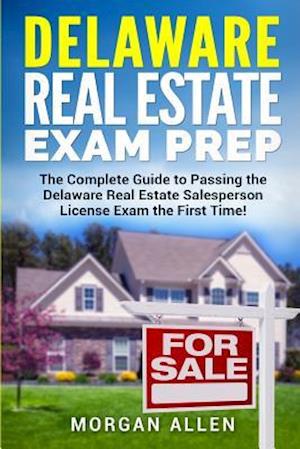 Delaware Real Estate Exam Prep